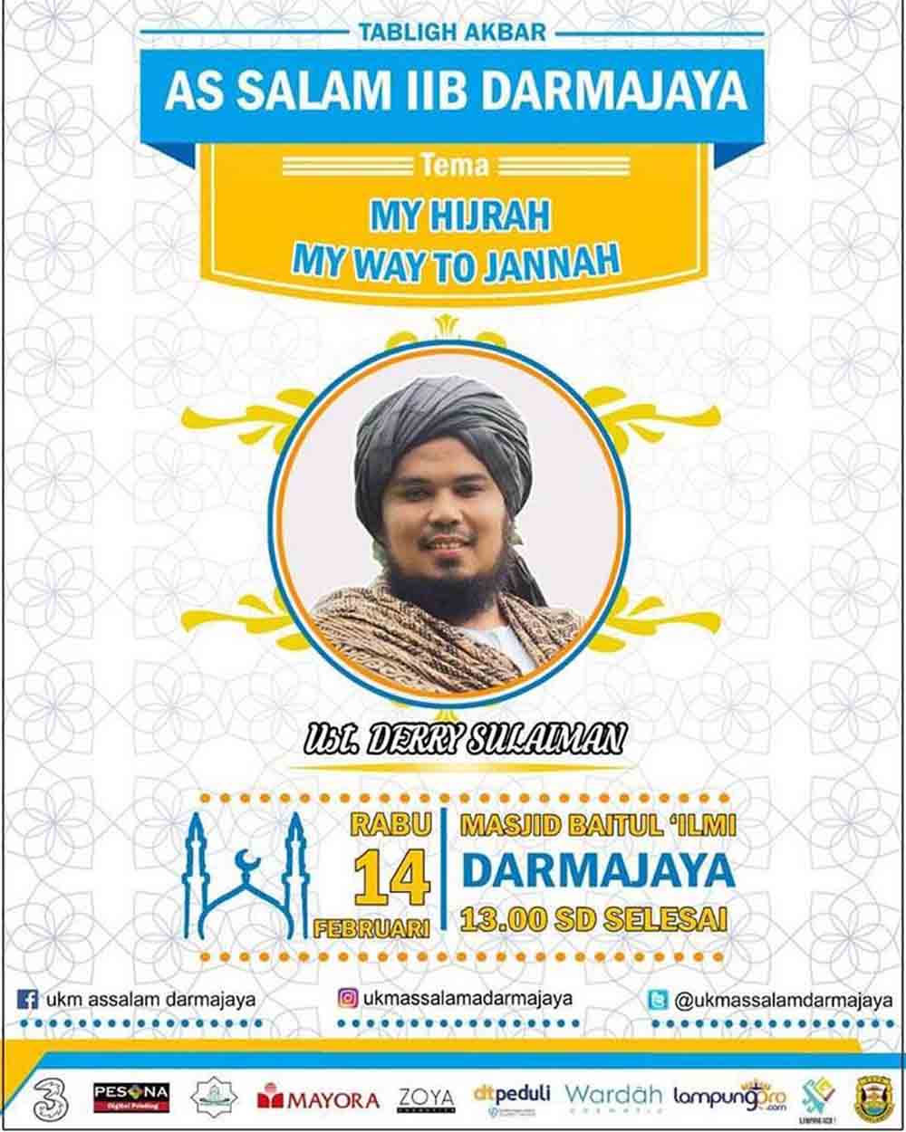 Tabligh Akbar UKM Assalam Darmajaya Hadirkan Ustadz Derry Sulaiman